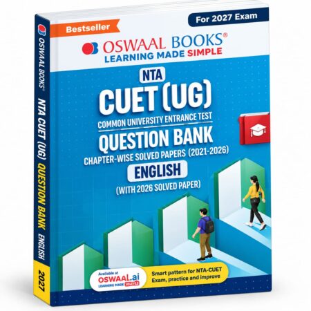 NTA CUET (UG) Chapter-wise Solved Papers Question Bank – English | CUET (UG) 2027 | Oswaal Books
