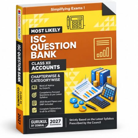 Accounts Most Likely Question Bank – ISC Class 12 | ISC Examination 2027 | Oswal Publishers