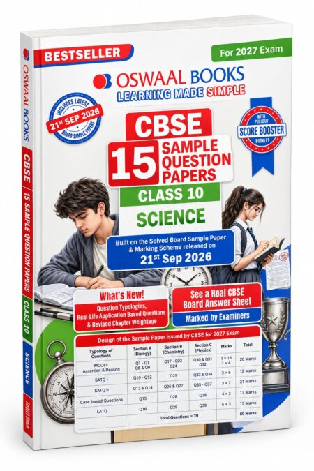 CBSE 15 Sample Question Papers – Class 10 Science | CBSE Class 10 Board Exam 2027 | Oswaal Books