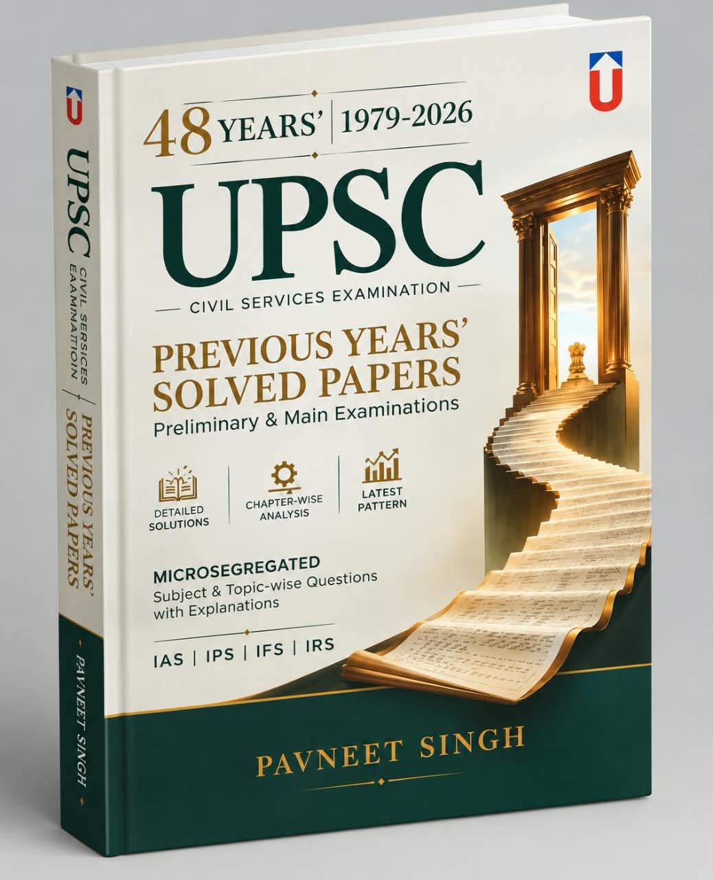 48 Years’ UPSC Civil Services Examination (1979–2026) Previous Years’ Solved Papers | UPSC Civil Services Examination | Unique Publishers