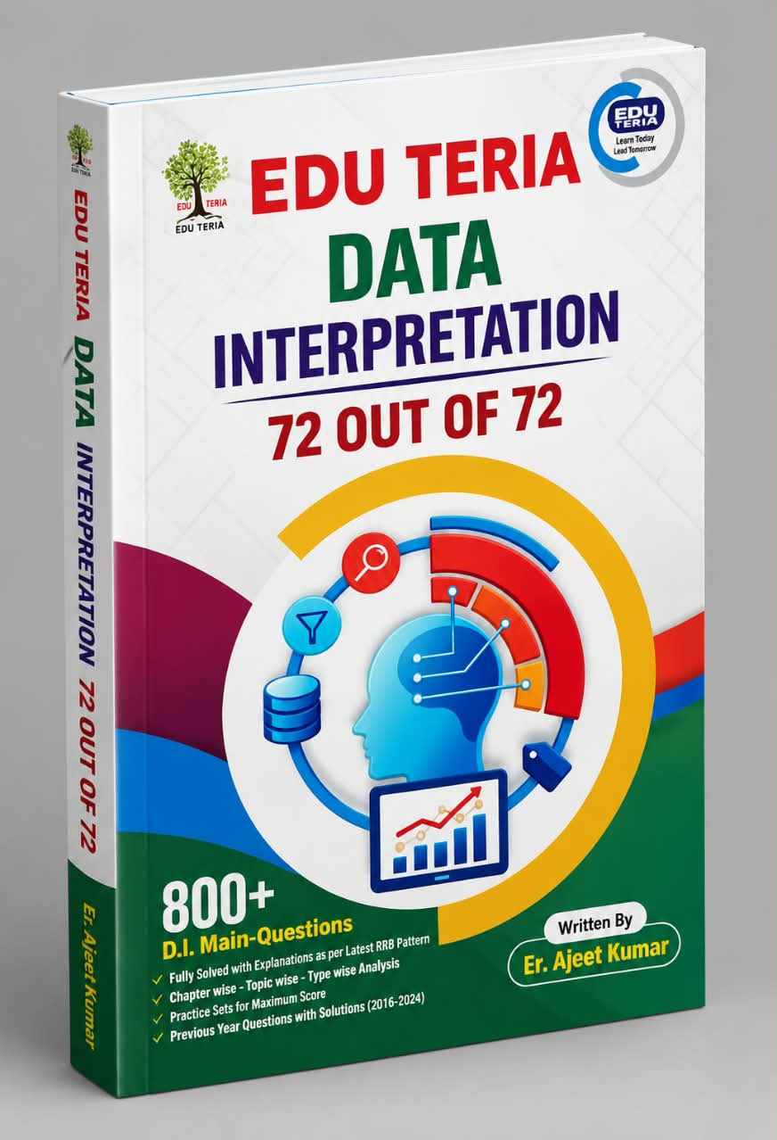 Data Interpretation – 72 Out of 72 | BPSC & Other PCS Mains Exams | Edu Teria Publication